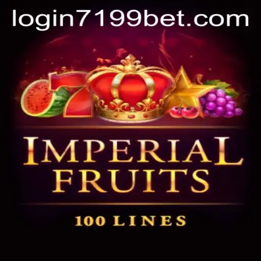Exploring ImperialFruits100 and 7199bet PH Login