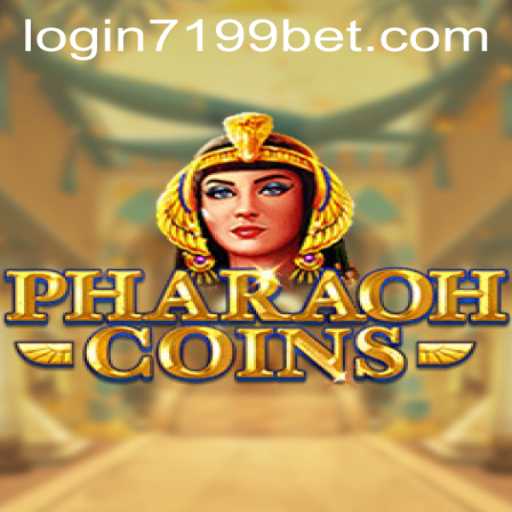 PharaohCoins and 7199bet PH Login: Dive into the World of Ancient Riches